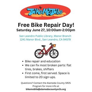 BikeMobile: Free Bike Repair Day! at San Leandro Public Library, Manor Branch
