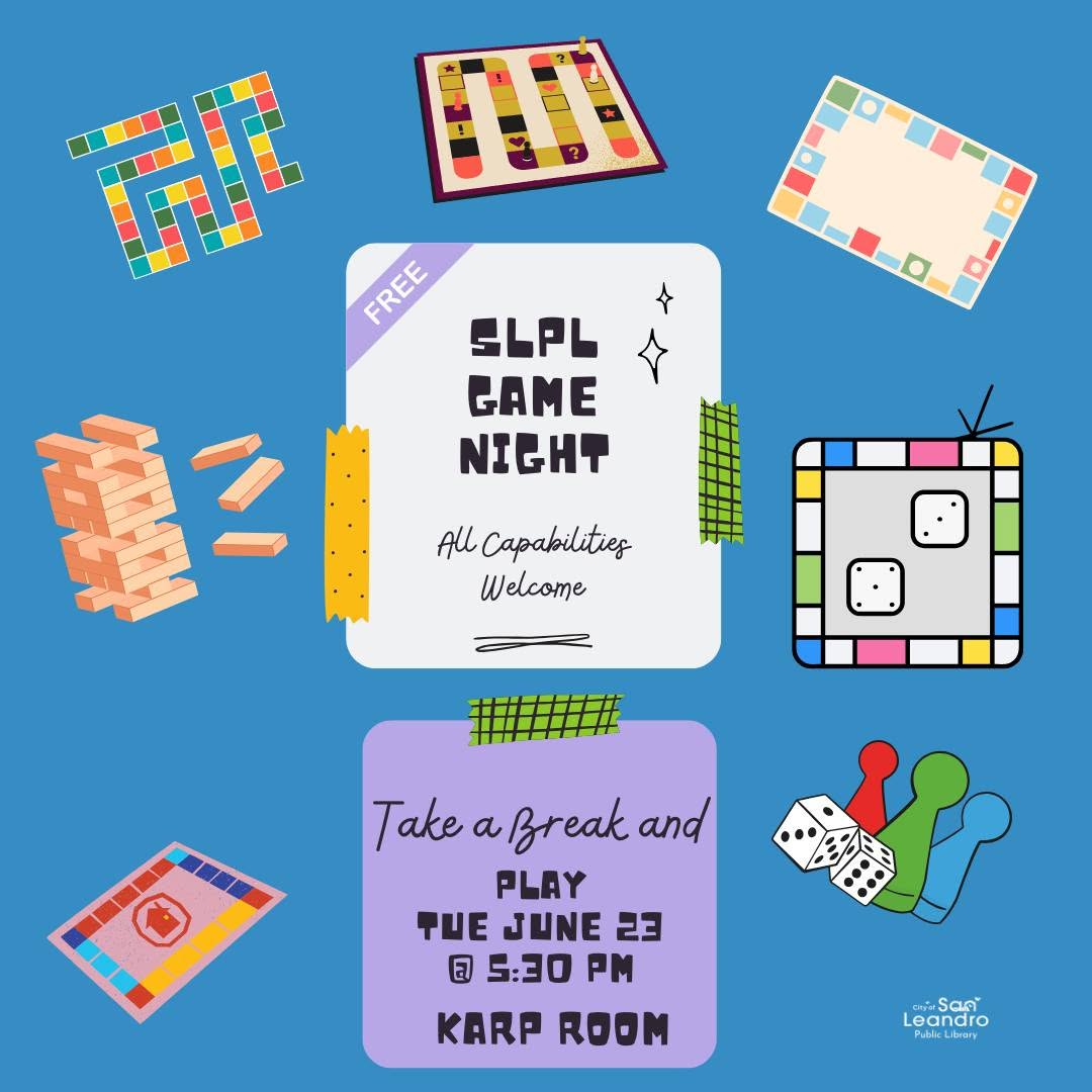 SLPL Game Night at San Leandro Main Library